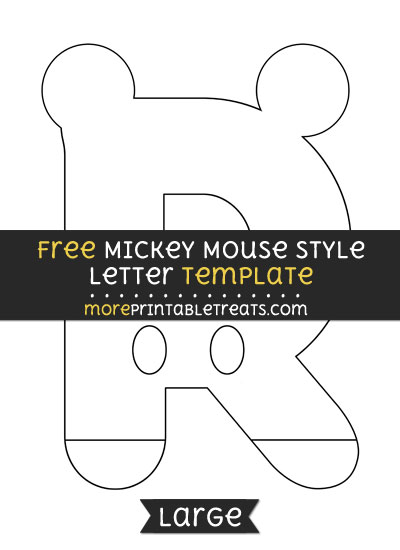 Free Mickey Mouse Style Letter R Template - Large
