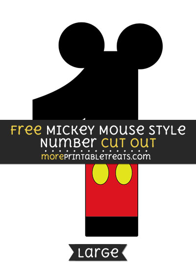 Free Mickey Mouse Style Number 1 Cut Out - Large size printable
