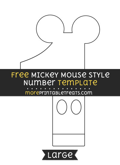 Free Mickey Mouse Style Number 1 Template - Large