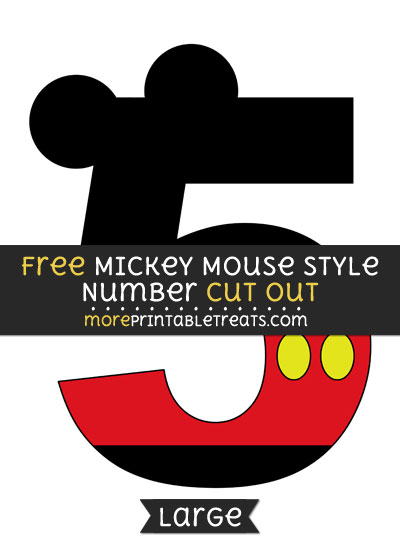 Free Mickey Mouse Style Number 5 Cut Out - Large size printable