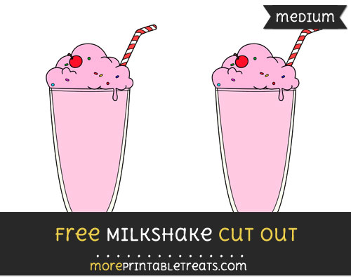 Free Milkshake Cut Out - Medium Size Printable