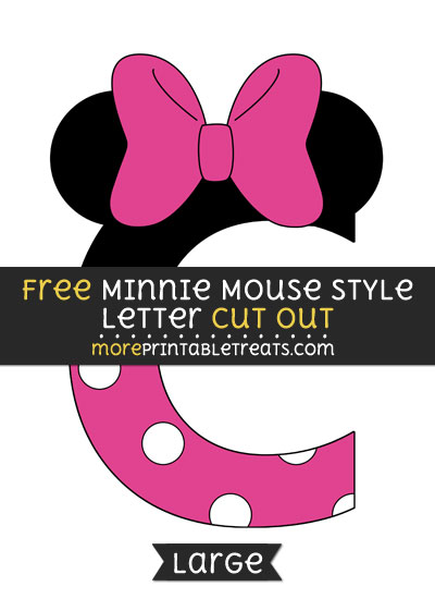 Free Minnie Mouse Style Letter C Cut Out - Large size printable