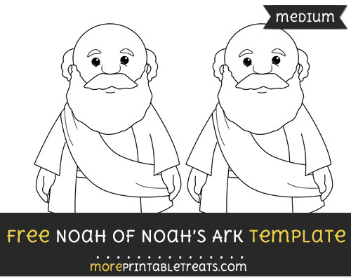 Free Noah Of Noahs Ark Template - Medium