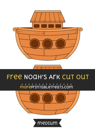 Free Noahs Ark Cut Out - Medium Size Printable