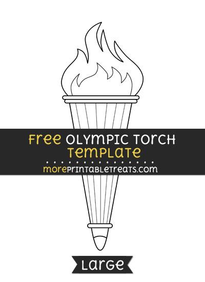 Free Olympic Torch Template - Large