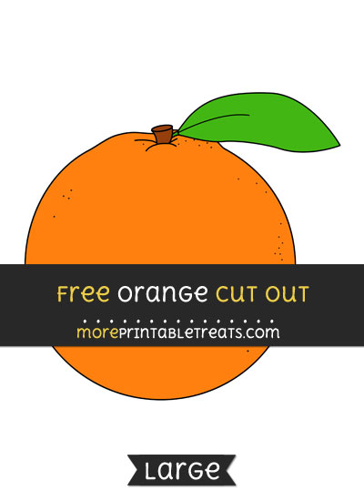 Free Orange Cut Out - Large size printable
