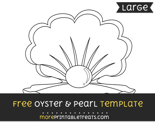 Free Oyster And Pearl Template - Large