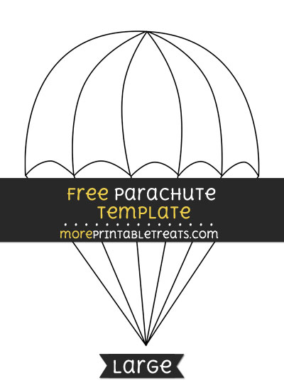 Free Parachute Template - Large