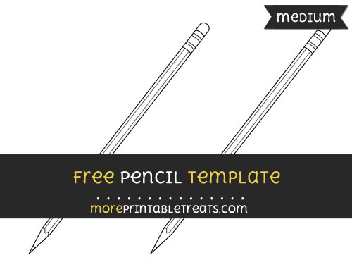 Free Pencil Template - Medium