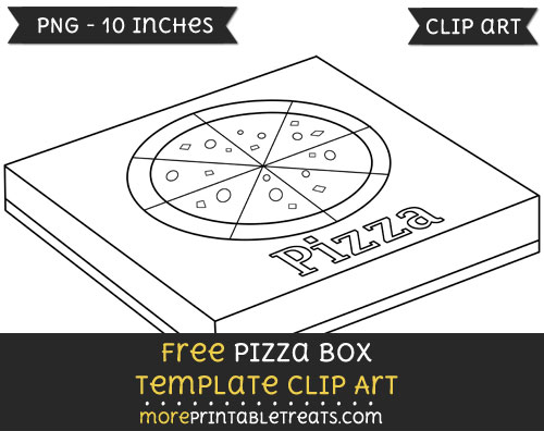 Free Pizza Box Template - Clipart