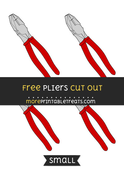 Free Pliers Cut Out - Small Size Printable