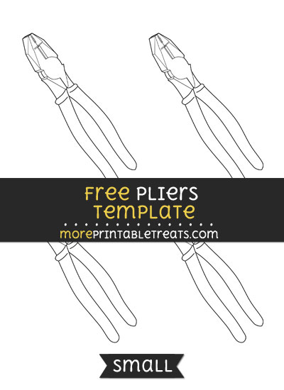 Free Pliers Template - Small