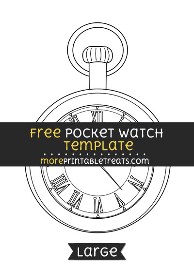 Free Pocket Watch Template - Large