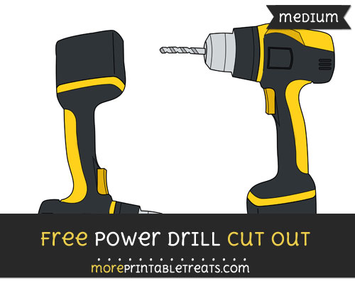 Free Power Drill Cut Out - Medium Size Printable