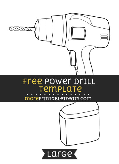 Free Power Drill Template - Large