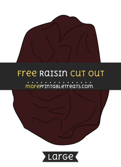 Free Raisin Cut Out - Large size printable