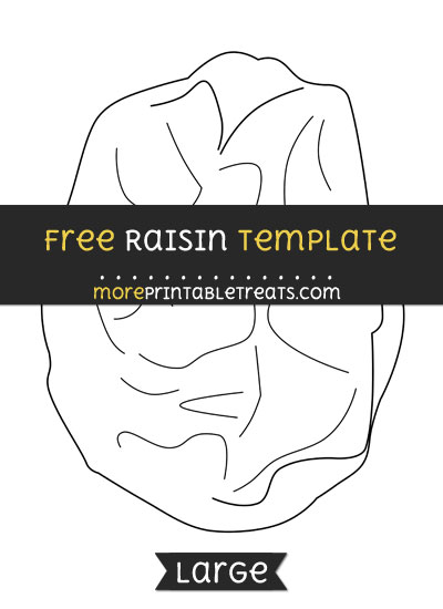 Free Raisin Template - Large