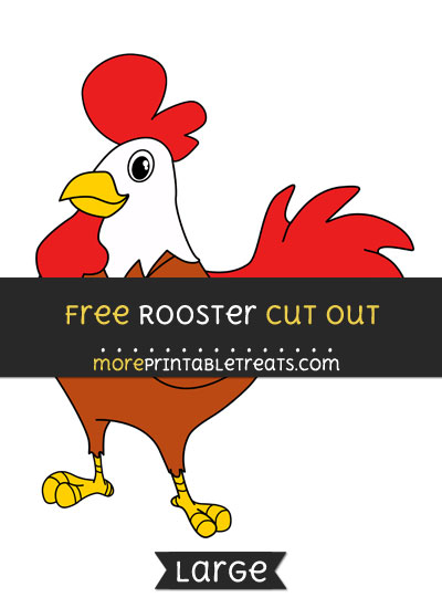 Free Rooster Cut Out - Large size printable