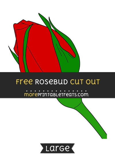 Free Rosebud Cut Out - Large size printable