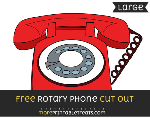 Free Rotary Phone Cut Out - Large size printable
