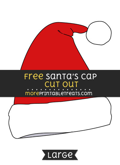 Free Santas Cap Cut Out - Large size printable