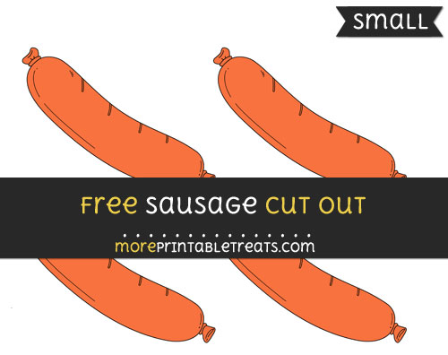 Free Sausage Cut Out - Small Size Printable