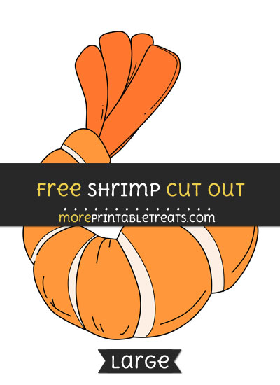 Free Shrimp Cut Out - Large size printable