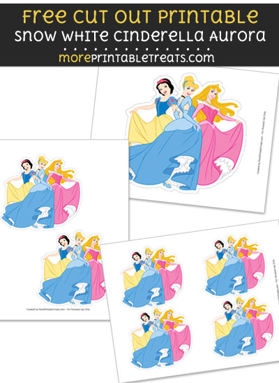 Free Snow White Cinderella Aurora Cut Out Printable with Dashed Lines - Disney Princess