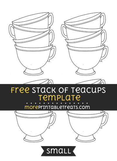 Free Stack Of Teacups Template - Small