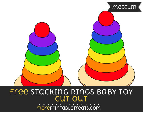 Free Stacking Rings Baby Toy Cut Out - Medium Size Printable