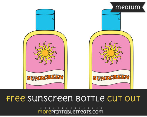 Free Sunscreen Bottle Cut Out - Medium Size Printable