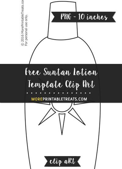 Free Suntan Lotion Template - Clipart