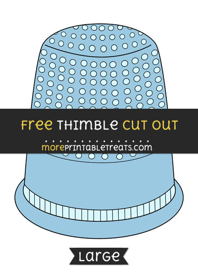 Free Thimble Cut Out - Large size printable