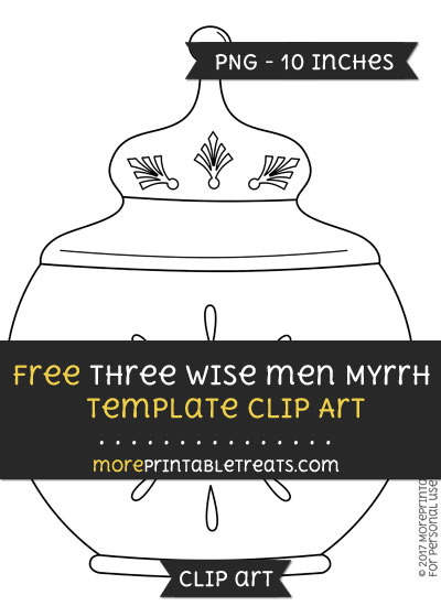 Free Three Wise Men Myrrh Template - Clipart