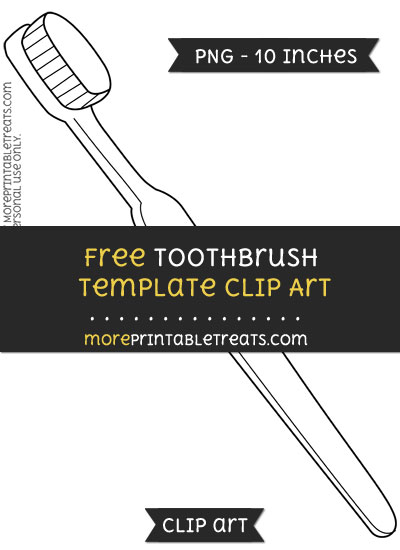 Free Toothbrush Template - Clipart