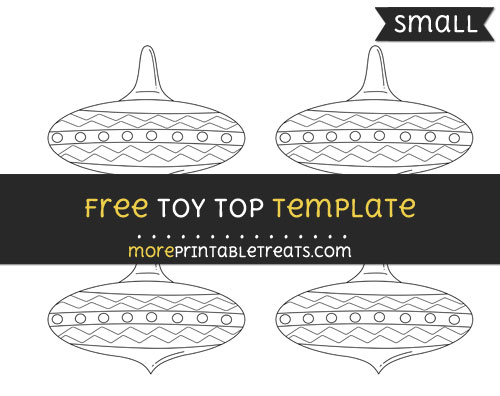 Free Toy Top Template - Small
