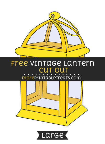 Free Vintage Lantern Cut Out - Large size printable