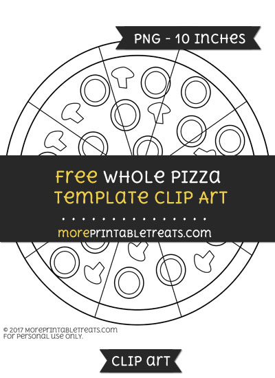 Free Whole Pizza Template - Clipart