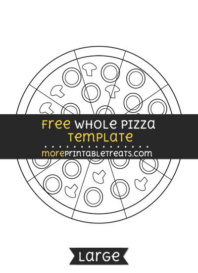 Free Whole Pizza Template - Large